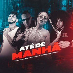 Até de Manhã (Explicit)