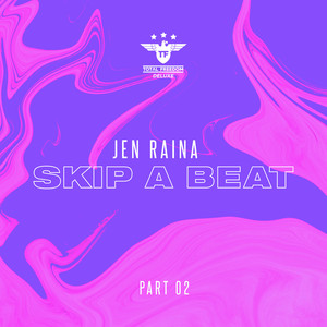 Skip A Beat (Robbie Rivera Remix Radio)