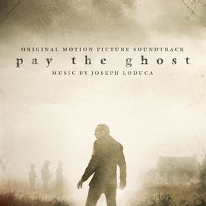 Pay the Ghost (Original Motion Picture Soundtrack)