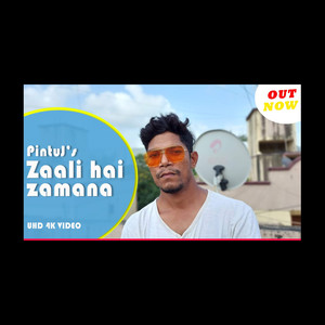 Zaali Hai Zamana (Explicit)