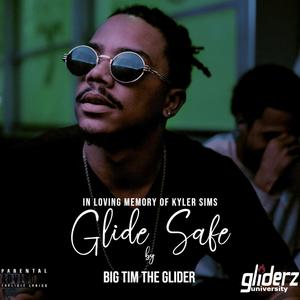 Glide Safe (Explicit)