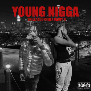 Young Nigga (Explicit)