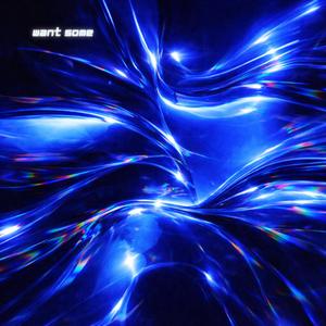 WANT SOME (Explicit)