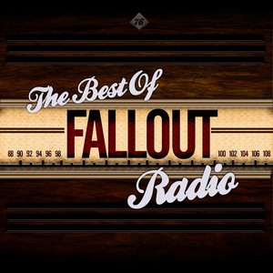 Fallout 76 - The Best Of Fallout Radio