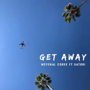 Get Away (Explicit)