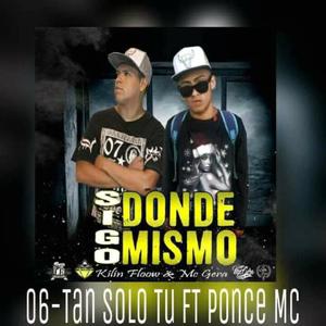 Tan Solo Tu(feat. Mc Gera & Kilin Flow)