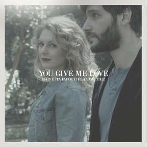 You Give Me Love(feat. Gautier)