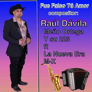 Fue Falso Tu Amor (feat. Meño Ortega & La Nueva Era M_X)