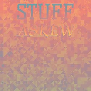 Stuff Askew