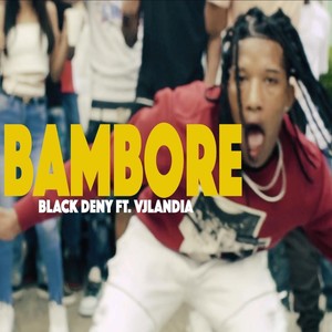 Bambore (feat. Vjlandia)