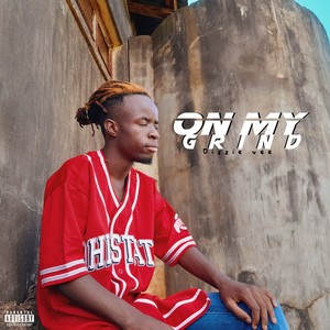 On My Grind (Explicit)