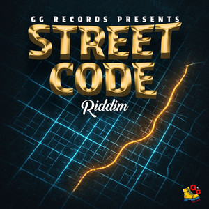Street Code Riddim (Explicit)