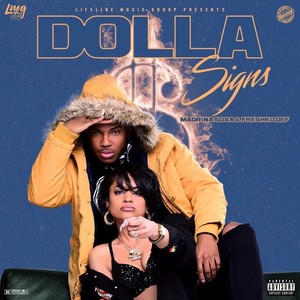 Dolla Signs (Explicit)