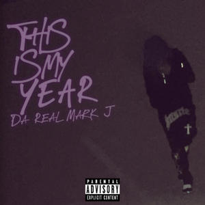 This is my Year (Explicit)