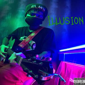 Illusion (Explicit)