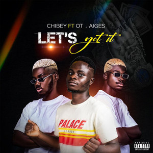 Let's Get It (Explicit)