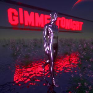 Gimme Tonight (alternative version)