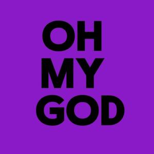 Oh my god (feat. luvfredo) (Explicit)