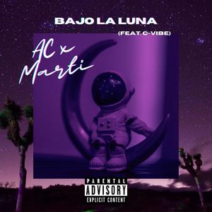 BAJO LA LUNA (feat. C-vibe)
