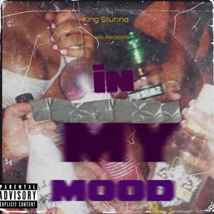 In My Mood (Explicit)