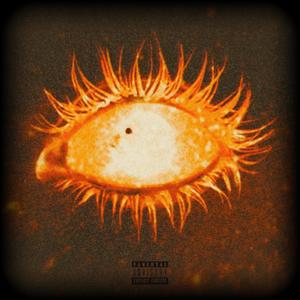 Eye Of The Sun (Explicit)