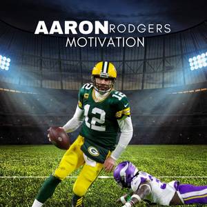 Aaron Rodgers Motivation - Best Motivational Speech 2023