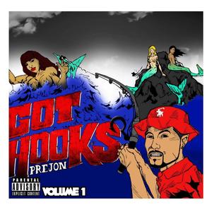 Got Hooks?, Vol. 1 (Explicit)