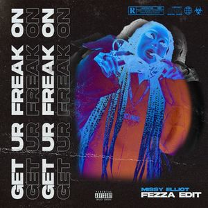 Get Ur Freak On (FEZZA Edit)