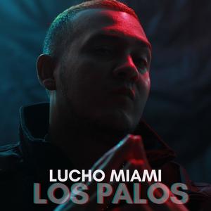 Los Palos (Explicit)