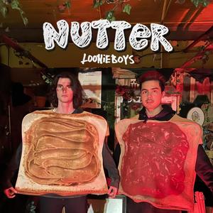 Nutter (Explicit)