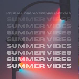 Summer Vibes