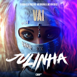 DJ Pablo RB - Vai Julinha (feat. WR Original) (Explicit)