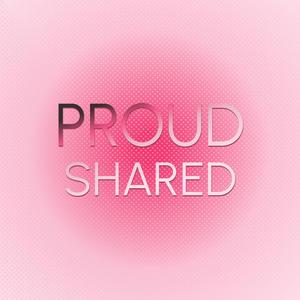 Proud Shared