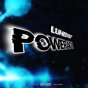 Powerade (Explicit)