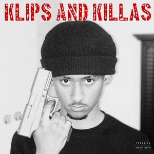 KLIPS & KILLAS (Explicit)