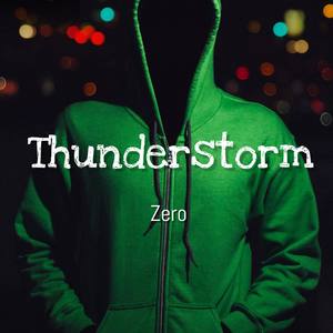 Thunderstorm(with EDM Saves My Life) (Explicit)
