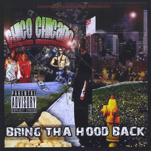 Bring Tha Hood Back (Explicit)