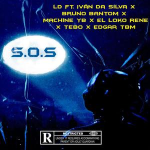 Sos (feat. Ld, Ivan Da Silva, Machine YB, Bruno Bantom, El Loko Rene, El Tebo & Edgar TBM)