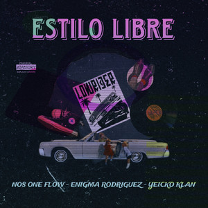 Estilo Libre (Explicit)