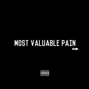 Most Valuable Pain (Explicit)