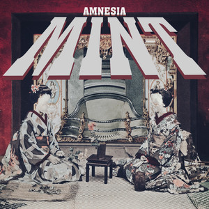 Amnesia Mint (Explicit)