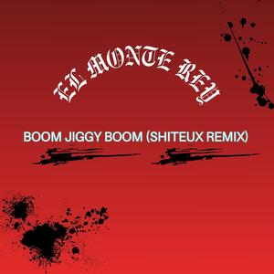 BOOM JIGGY BOOM (Shiteux Remix)