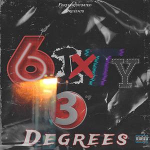 63 DEGREES (Explicit)