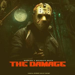 The Damage (Explicit)