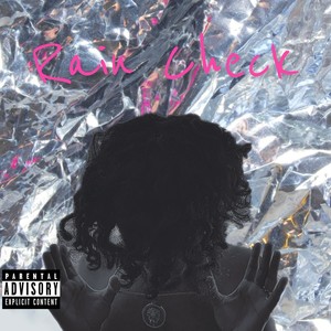 Rain Check (Explicit)