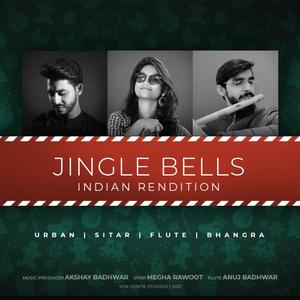 Jingle Bells Indian Rendition (feat. Anuj Badhwar & Megha Rawoot) [Instrumental]