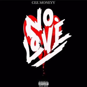 No Love (Explicit)