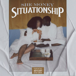 Situationship (Explicit)