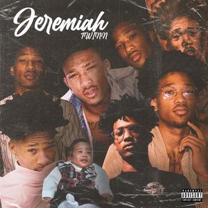 Jeremiah (Explicit)