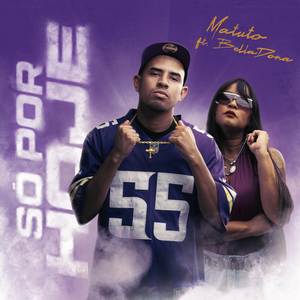 SÓ POR HOJE (Explicit)